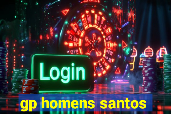 gp homens santos